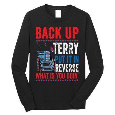 Back Up Terry Put It In Reverse Firework 4th Of July Long Sleeve Shirt