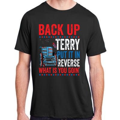 Back Up Terry Put It In Reverse Firework 4th Of July Adult ChromaSoft Performance T-Shirt