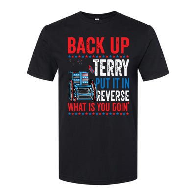 Back Up Terry Put It In Reverse Firework 4th Of July Softstyle CVC T-Shirt