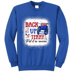 Back Up Terry Put It In Reverse 4th Of July American Flag Gift Sweatshirt