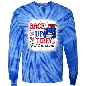 Back Up Terry Put It In Reverse 4th Of July American Flag Gift Tie-Dye Long Sleeve Shirt