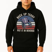 Back Up Terry Put It In Reverse Firework Vintage 4th Of July Hoodie