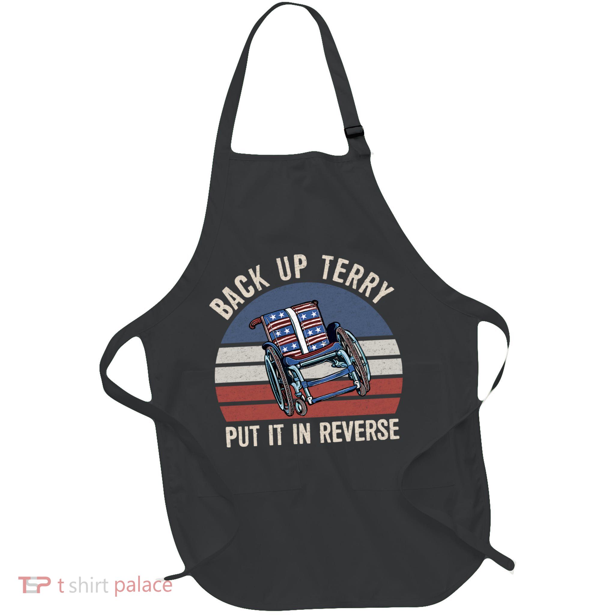 Back Up Terry Put It In Reverse Firework Vintage 4th Of July Apron