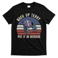 Back Up Terry Put It In Reverse Firework Vintage 4th Of July T-Shirt
