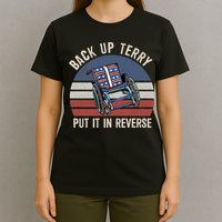 Back Up Terry Put It In Reverse Firework Vintage 4th Of July T-Shirt
