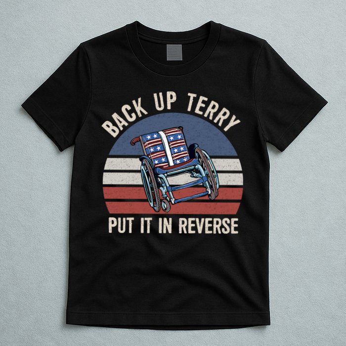 Back Up Terry Put It In Reverse Firework Vintage 4th Of July T-Shirt