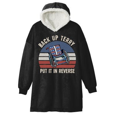 Back Up Terry Put It In Reverse Firework Vintage 4th Of July Hooded Wearable Blanket