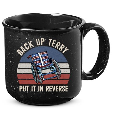 Back Up Terry Put It In Reverse Firework Vintage 4th Of July 15oz Campfire Ceramic Mug