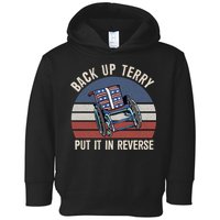 Back Up Terry Put It In Reverse Firework Vintage 4th Of July Toddler Hoodie