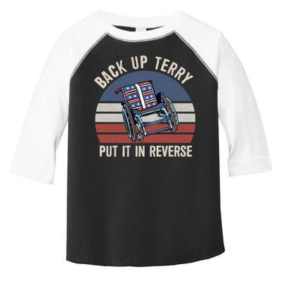 Back Up Terry Put It In Reverse Firework Vintage 4th Of July Toddler Fine Jersey T-Shirt