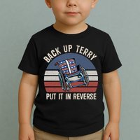 Back Up Terry Put It In Reverse Firework Vintage 4th Of July Toddler T-Shirt