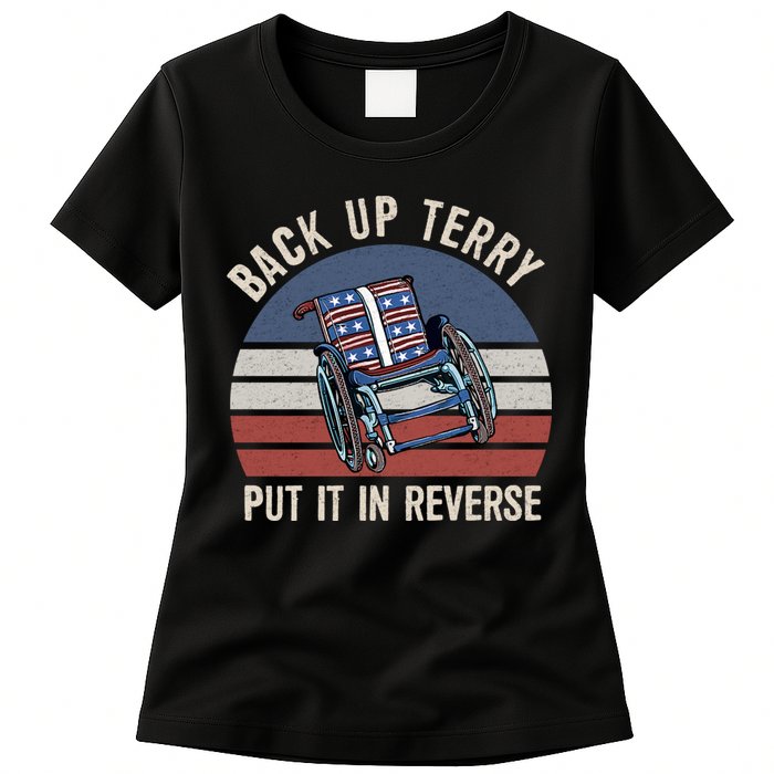 Back Up Terry Put It In Reverse Firework Vintage 4th Of July Womens T-Shirt