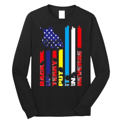 Back Up Terry Put It In Reverse Firework flag 4th Of July Long Sleeve Shirt