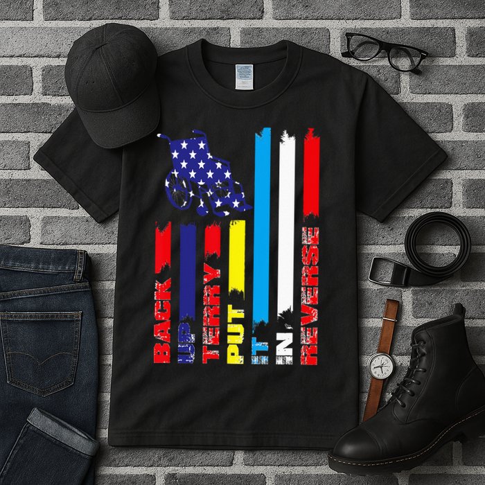 Back Up Terry Put It In Reverse Firework flag 4th Of July Tall T-Shirt