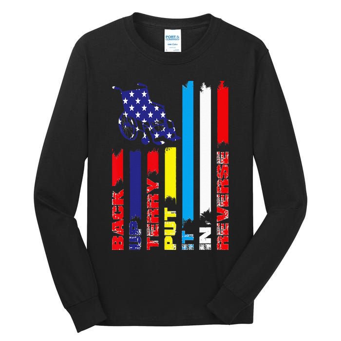 Back Up Terry Put It In Reverse Firework flag 4th Of July Tall Long Sleeve T-Shirt