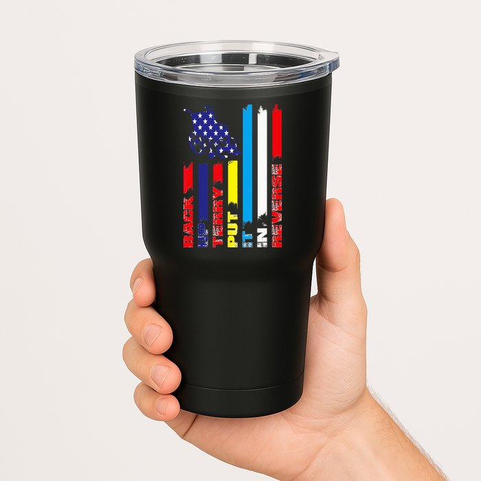 Back Up Terry Put It In Reverse Firework flag 4th Of July Tumbler