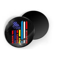 Back Up Terry Put It In Reverse Firework flag 4th Of July Magnet