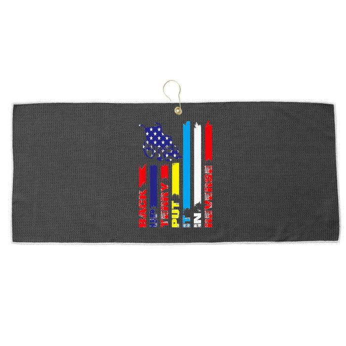 Back Up Terry Put It In Reverse Firework flag 4th Of July Large Microfiber Waffle Golf Towel