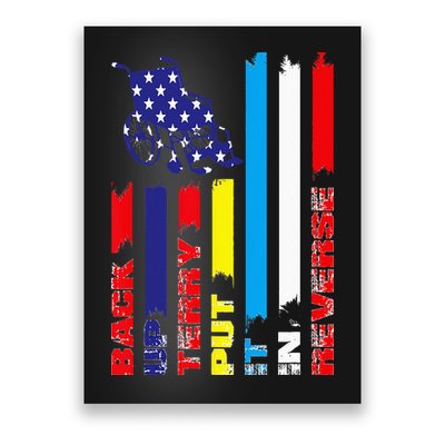 Back Up Terry Put It In Reverse Firework flag 4th Of July Poster