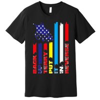 Back Up Terry Put It In Reverse Firework flag 4th Of July Premium T-Shirt