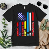 Back Up Terry Put It In Reverse Firework flag 4th Of July Premium T-Shirt