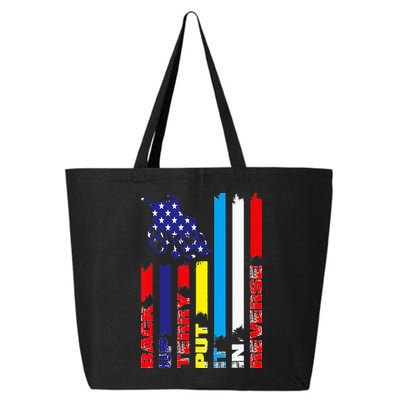 Back Up Terry Put It In Reverse Firework flag 4th Of July 25L Jumbo Tote