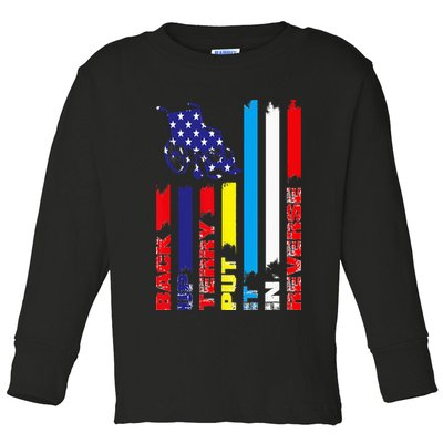 Back Up Terry Put It In Reverse Firework flag 4th Of July Toddler Long Sleeve Shirt