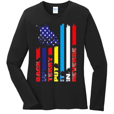 Back Up Terry Put It In Reverse Firework flag 4th Of July Ladies Long Sleeve Shirt