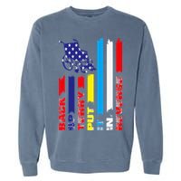 Back Up Terry Put It In Reverse Firework flag 4th Of July Garment-Dyed Sweatshirt