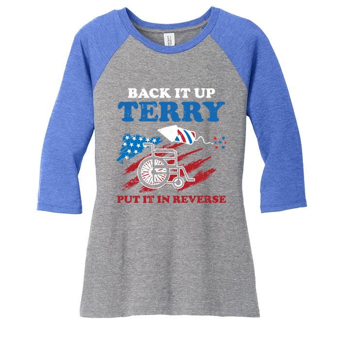 Back Up Terry Put It In Reverse 4th Of July Funny Patriotic Gift Women's Tri-Blend 3/4-Sleeve Raglan Shirt