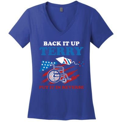 Back Up Terry Put It In Reverse 4th Of July Funny Patriotic Gift Women's V-Neck T-Shirt