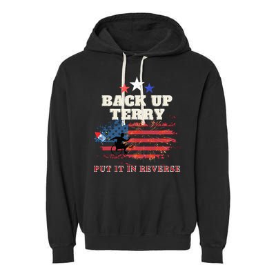 Back Up Terry Put It In Reverse Firework Funny 4th Of July Garment-Dyed Fleece Hoodie