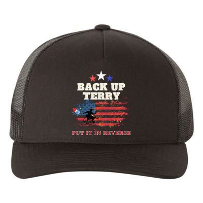 Back Up Terry Put It In Reverse Firework Funny 4th Of July Yupoong Adult 5-Panel Trucker Hat