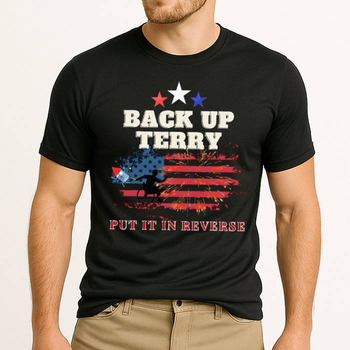 Back Up Terry Put It In Reverse Firework Funny 4th Of July Performance Shirt
