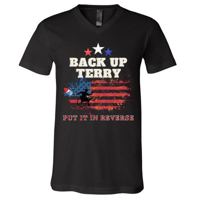 Back Up Terry Put It In Reverse Firework Funny 4th Of July V-Neck T-Shirt