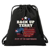 Back Up Terry Put It In Reverse Firework Funny 4th Of July Drawstring Bag