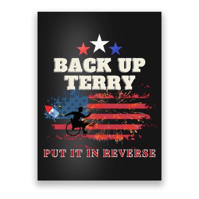 Back Up Terry Put It In Reverse Firework Funny 4th Of July Poster