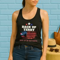 Back Up Terry Put It In Reverse Firework Funny 4th Of July Womens Tank Top