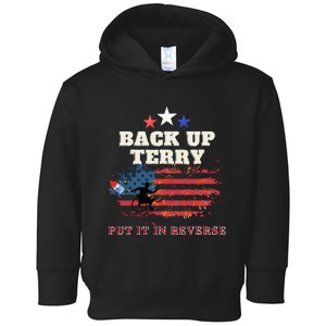 Back Up Terry Put It In Reverse Firework Funny 4th Of July Toddler Hoodie