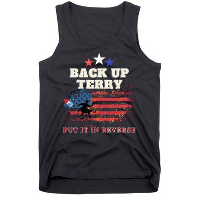 Back Up Terry Put It In Reverse Firework Funny 4th Of July Tank Top