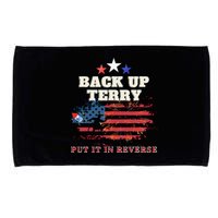 Back Up Terry Put It In Reverse Firework Funny 4th Of July Microfiber Hand Towel