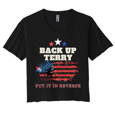 Back Up Terry Put It In Reverse Firework Funny 4th Of July Crop Top
