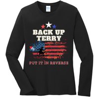 Back Up Terry Put It In Reverse Firework Funny 4th Of July Ladies Long Sleeve Shirt