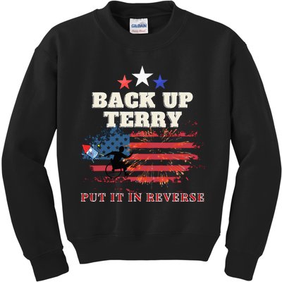 Back Up Terry Put It In Reverse Firework Funny 4th Of July Kids Sweatshirt