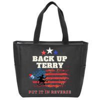 Back Up Terry Put It In Reverse Firework Funny 4th Of July Zip Tote Bag