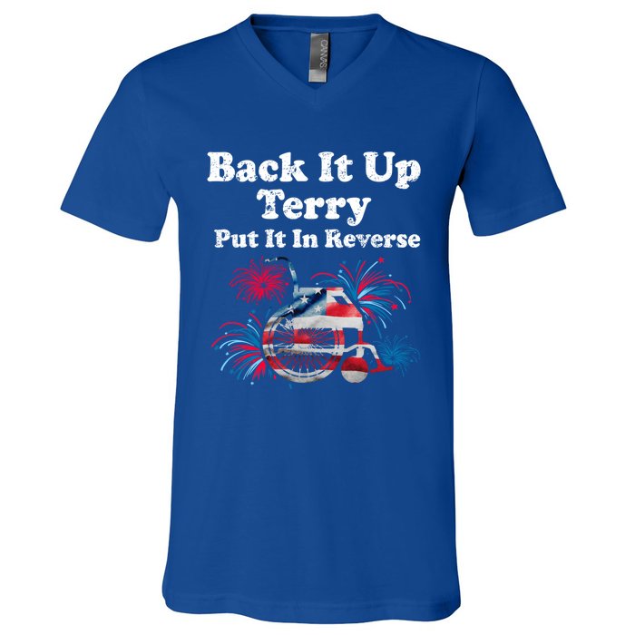 Back Up Terry Put It In Reverse Firework 4th Of July Patriot Meaningful Gift V-Neck T-Shirt