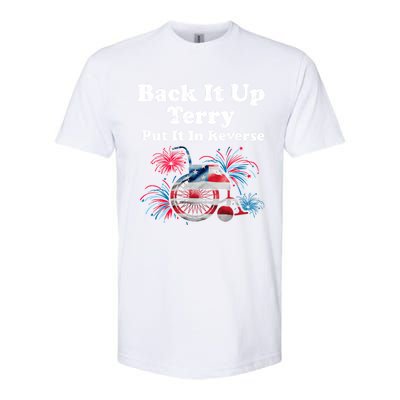 Back Up Terry Put It In Reverse Firework 4th Of July Patriot Meaningful Gift Softstyle CVC T-Shirt