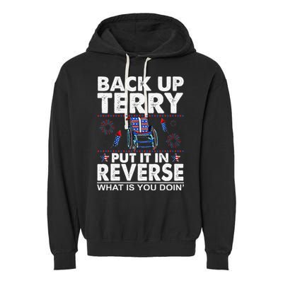Back Up Terry Put It In Reverse Firework Funny 4th Of July Garment-Dyed Fleece Hoodie