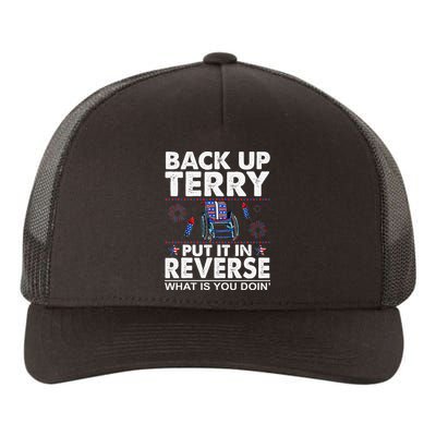 Back Up Terry Put It In Reverse Firework Funny 4th Of July Yupoong Adult 5-Panel Trucker Hat