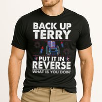 Back Up Terry Put It In Reverse Firework Funny 4th Of July Performance Shirt